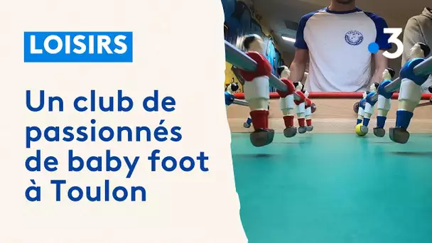 La pratique du baby foot perdure en club grâce à des passionnés à Toulon