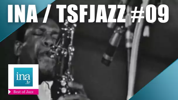 La sélection INA BEST OF JAZZ / TSFJAZZ # 09 | Octobre 2016