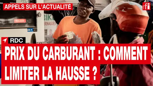 RDC : comment limiter la hausse des prix du carburant ? • RFI