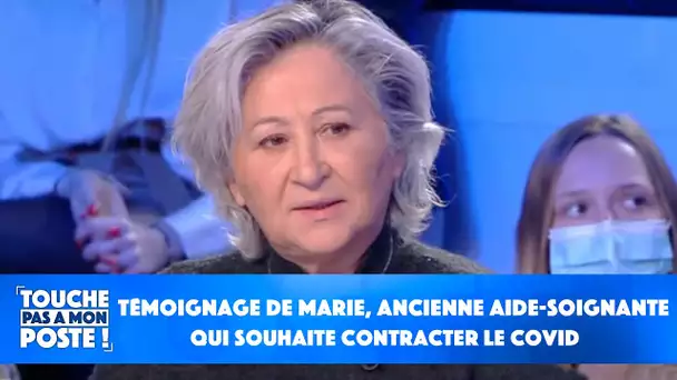 Le témoignage de Marie, expliquant pourquoi elle souhaite contracter le Covid