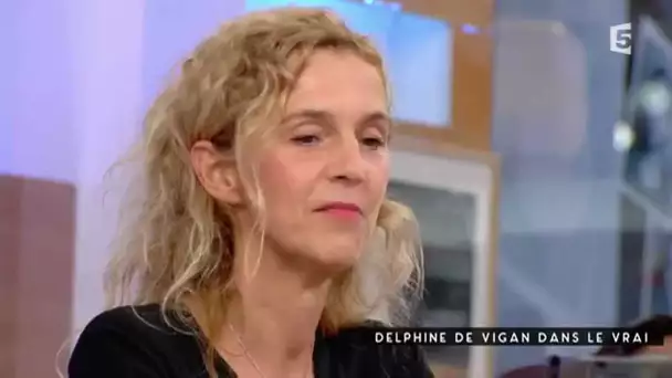 Delphine de Vigan, dans le vrai - c à vous - 04/09/2015