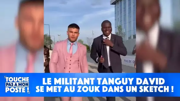 Le militant Tanguy David se met au zouk dans un sketch !