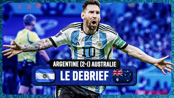L’Argentine se qualifie… mais pas sans frayeur ! (🇦🇷 2-1 🇦🇺)