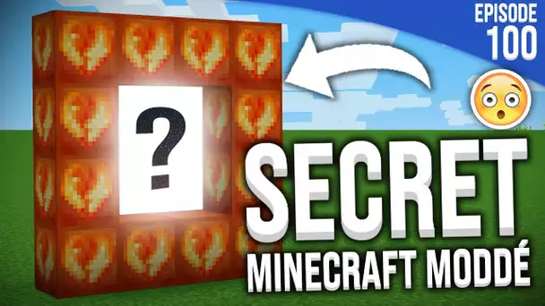 LE SECRET DE MINECRAFT MODDÉ...  | Minecraft Moddé S4 | Episode 100