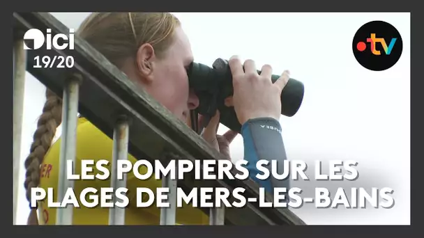 Dispositif de surveillance des plages des pompiers à Mers-les-Bains