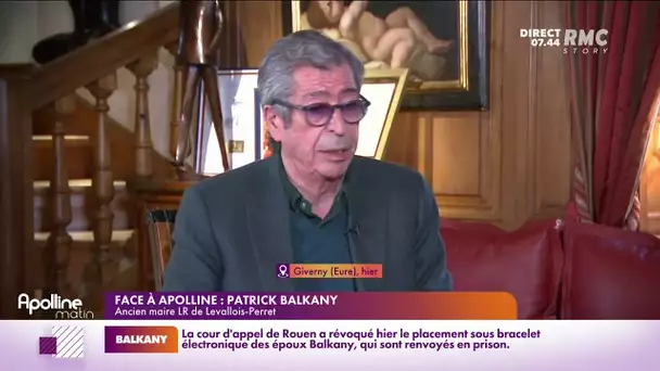 Patrick Balkany: "ça m’a tout l’air d’être un prétexte"