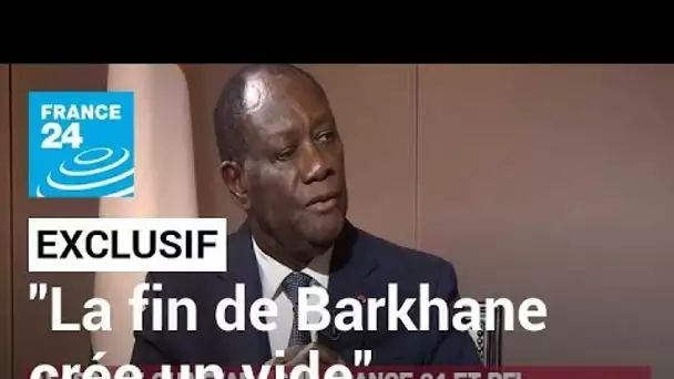 Le président Alassane Ouattara sur France 24 : "La fin de l’opération Barkhane laisse un grand vide"