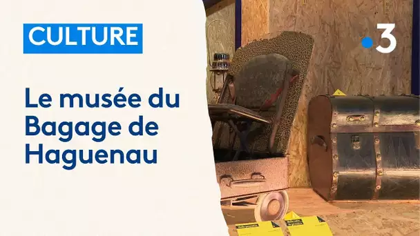 Le musée du Bagage de Haguenau vous invite au voyage