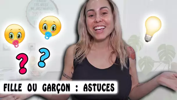 FILLE OU GARÇON : Comment savoir ? 🤔