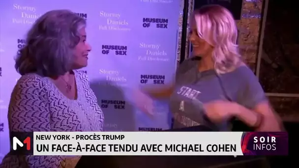 Procès Trump : Un face-à-face tendu avec Michael Cohen