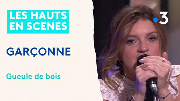 LIVE : GARÇONNE chante "Gueule de bois"
