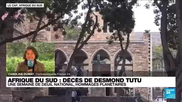Décès de Desmond Tutu : une semaine de deuil national observée en Afrique du Sud