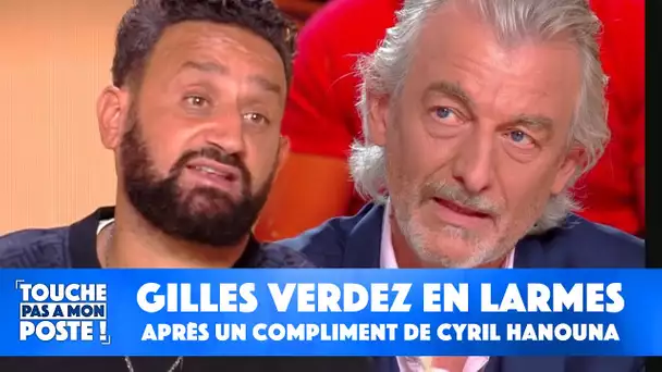 Gilles Verdez en larmes suite à un compliment de Cyril Hanouna !