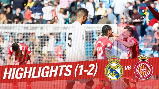 Highlights Real Madrid vs Girona FC (1-2)