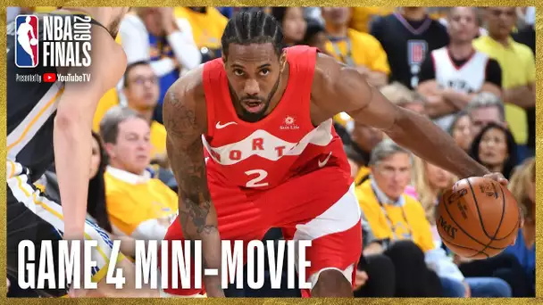 2019 NBA Finals Game 4 Mini-Movie
