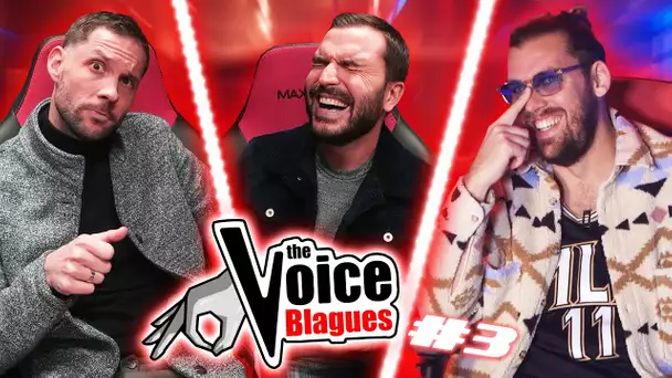 The Voice Blagues ! #3