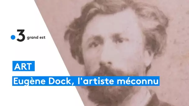 Eugène Dock, l'artiste alsacien méconnu