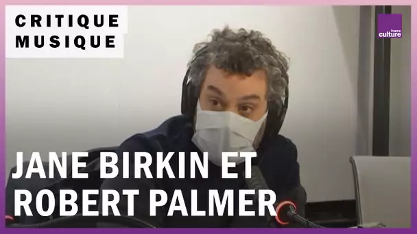 Musique : le retour de Birkin et la genèse du blues