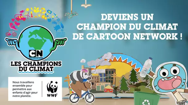 Les Champions du Climat de Cartoon Network