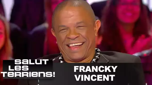 Francky Vincent "J'étais encore puceau à 19 ans!" - SALUT LES TERRIENS - 18/03/2017