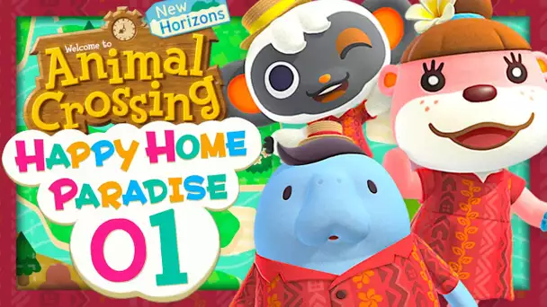 ANIMAL CROSSING HAPPY HOME PARADISE EPISODE 1 : ON A UN NOUVEAU TRAVAIL ! DLC ACNH NINTENDO SWITCH