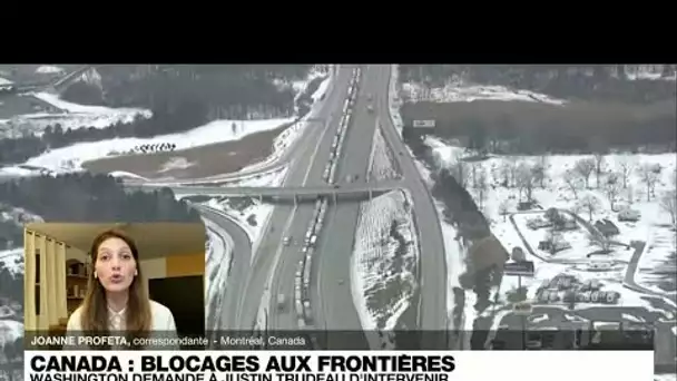 "Convoi de la liberté" : Washington demande à Ottawa d'intervenir contre les blocages frontaliers