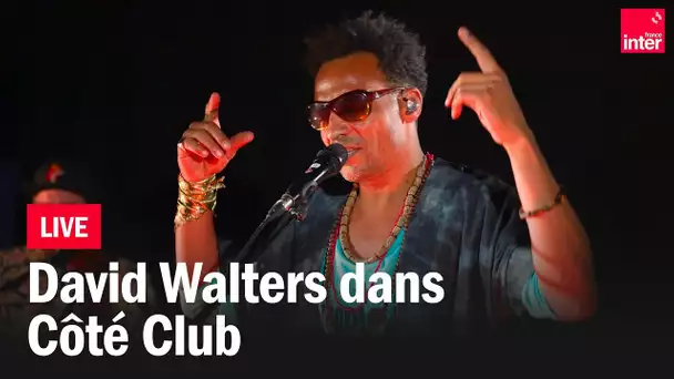 "La vi a bel" et "Soul tropical" - Le Live de David Walters dans Côté Club