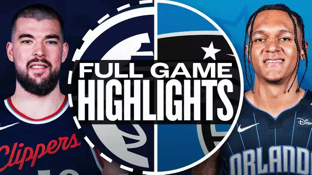 CLIPPERS at MAGIC | FULL GAME HIGHLIGHTS | March 31, 2025