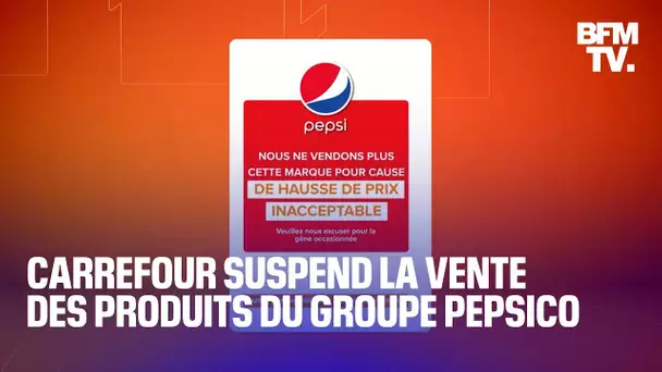 Carrefour suspend la vente des produits du groupe Pepsico