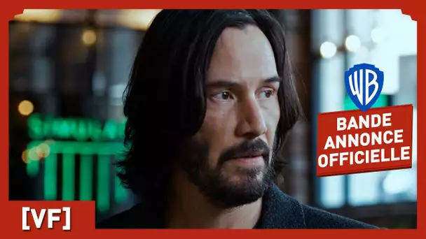 Matrix Resurrections - Bande-Annonce Officielle  (VF) - Keanu Reeves, Carrie-Anne Moss