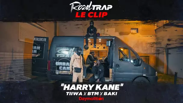 ROAD TRAP Le clip #PARIS9 - Tiiwa x BTM x Baki - "Harry Kane" I Daymolition