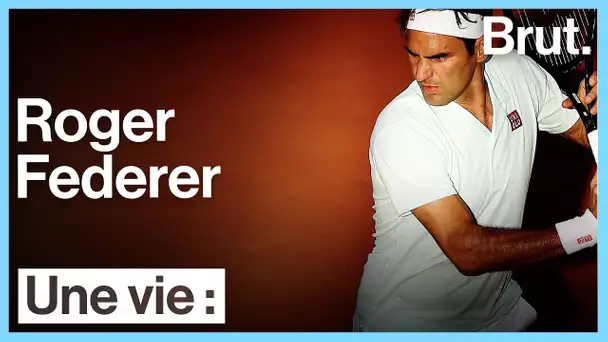 Une vie : Roger Federer
