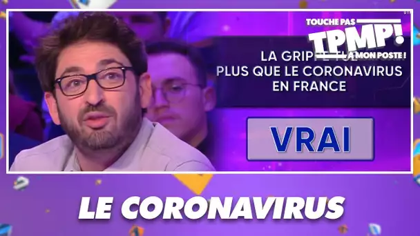 Le Vrai/Faux des informations entendues sur le coronavirus