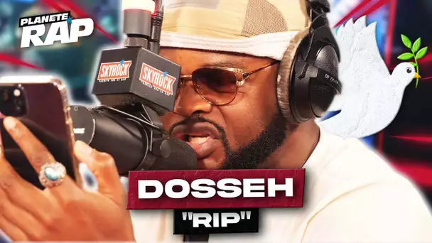 [EXCLU] Dosseh - RIP #PlanèteRap