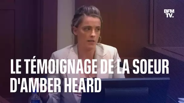 Amber Heard/Johnny Depp: la sœur d'Amber Heard témoigne d'une violente dispute entre les ex-époux