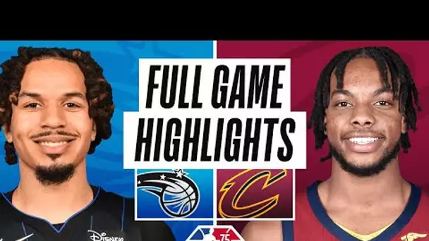 MAGIC at CAVALIERS | FULL GAME HIGHLIGHTS | March 28, 2022