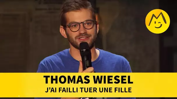 Thomas Wiesel - J&#039;ai failli tuer une fille