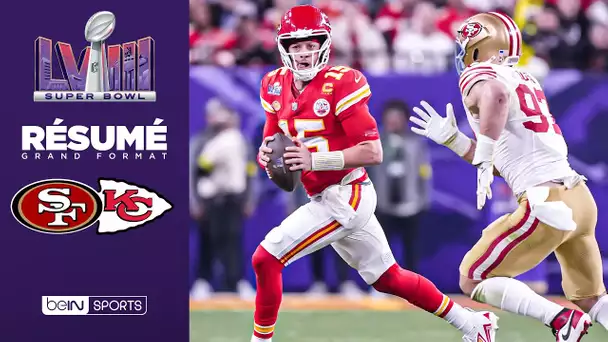 Résumé NFL : Un SUPER BOWL au scénario hollywoodien entre les Chiefs et les 49ers