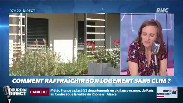 Comment rafraichir son logement sans clim ? - Dupin Quotidien