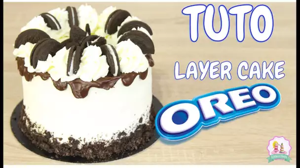 ♡• RECETTE LAYER CAKE CHOCOLAT OREO - GATEAU CHOCOLAT OREO MOELLEUX •♡