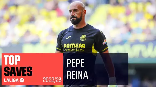 TOP PARADAS Pepe Reina LaLiga 2022/2023