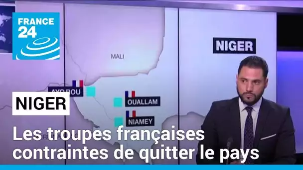 Niger : les troupes françaises contraintes de quitter le pays • FRANCE 24
