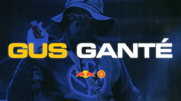 Gus - Ganté I Redbull Music x Shield