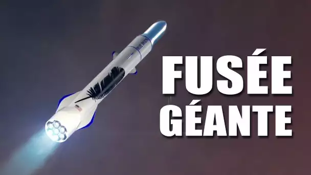 New Glenn : La fusée géante de Blue Origin ! - EC