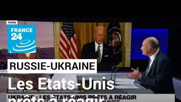 Toute entrée de troupes russes en Ukraine serait une "invasion", clarifie Biden • FRANCE 24