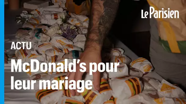 Ce couple commande 300 burgers de chez McDonald's pour leur mariage