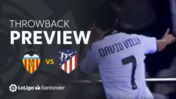 Throwback Preview: Valencia CF vs Atlético de Madrid (2-2)