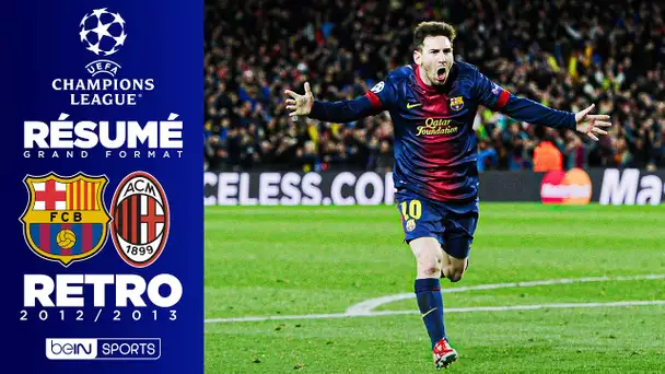 Rétro LDC : Et Messi renversa Milan !