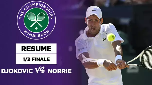 🎾 Résumé - Wimbledon : Novak Djokovic – Cameron Norrie : Une 1/2 finale renversante !
