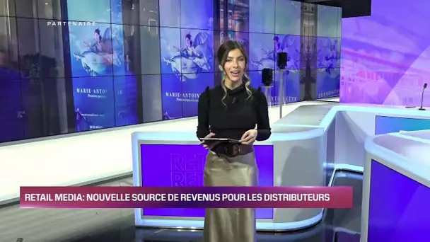 Focus Retail : Retail Media nouvelle source de revenus pour les distributeurs 28/01/23